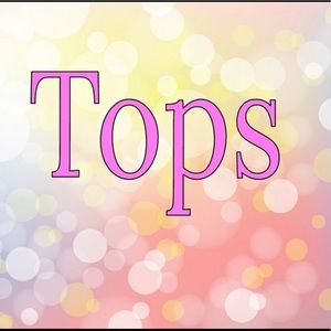 Tops start here! ⇢